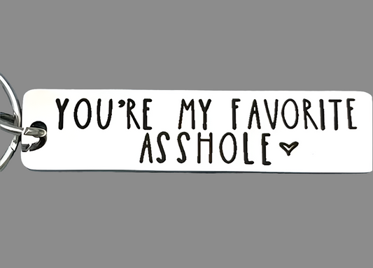 Schlüsselanhänger Schlüsselring "you're my favourite asshole"Geschenk Freundin Freund